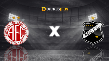 Assistir América-RN x ABC ao vivo online 18/03/2026