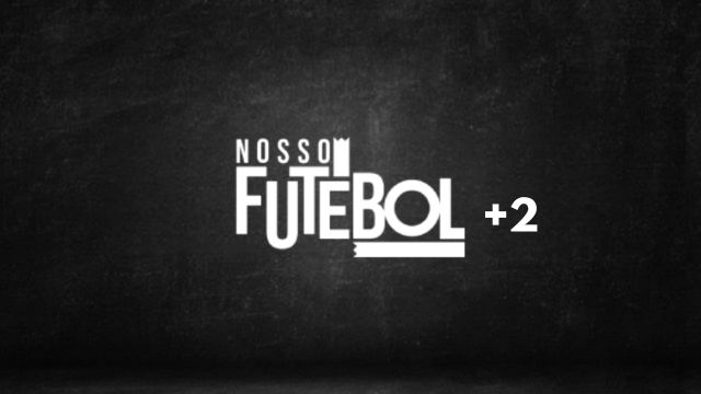 Assistir Nosso Futebol +2 ao vivo em HD Online